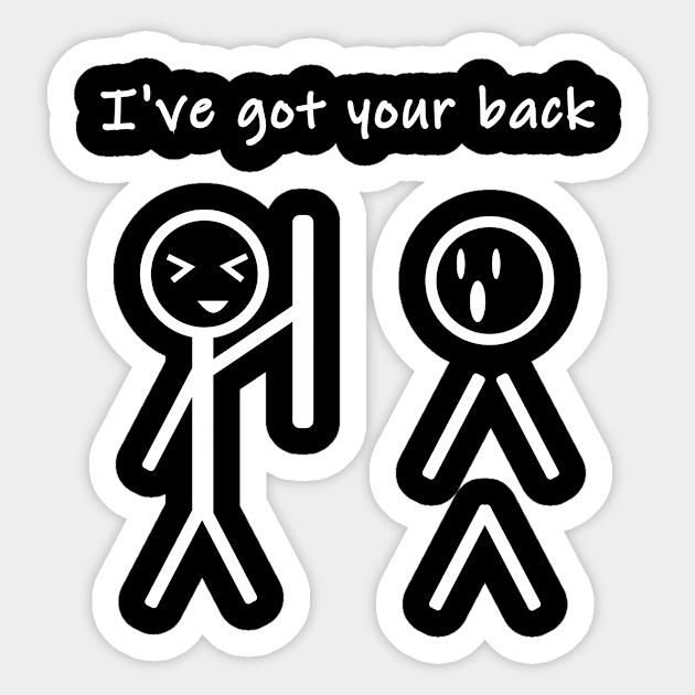 I've got your back Sticker by illusionerguy